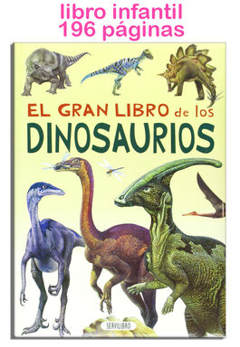 The great book of dinosaurs 196 pages 20x27cm